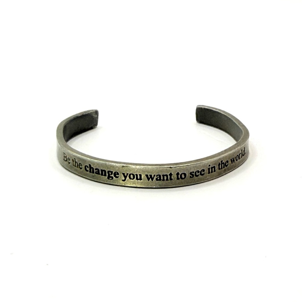“Be The Change You Want To See In The World Inspirational” Silver Cuff Bracelet